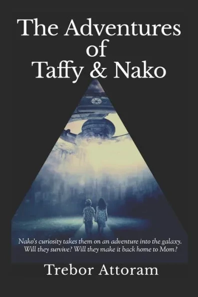 The Adventures of Taffy & Nako: The Adventure Begins!