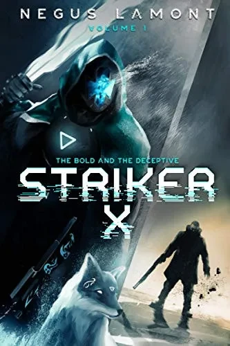 Striker X (The Bold And The Deceptive)