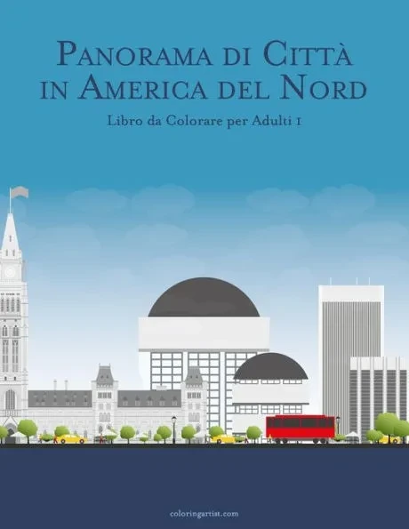 Panorama di CittÃ  in America del Nord Libro da Colorare per Adulti 1