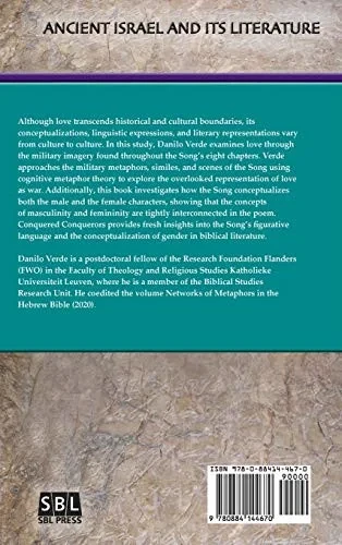 Conquered Conquerors : Love and War in the Song of Songs (Ancient Israel and Its Literature)