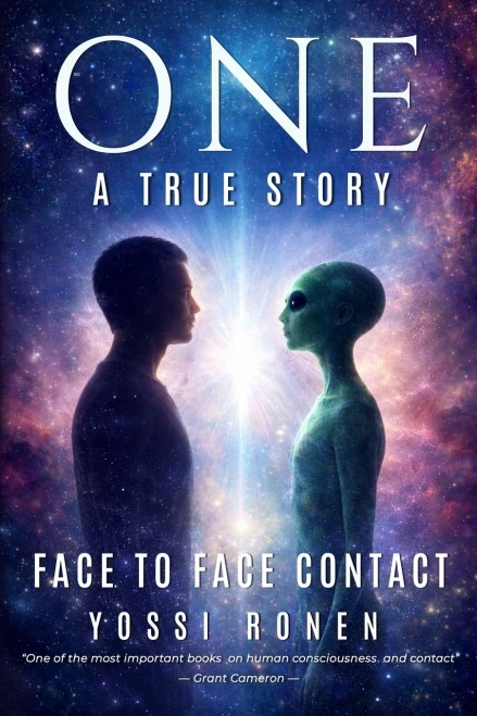 One: Face-to-Face Contact, Experiencing ET Consciousness, and Human Consciousness Evolution