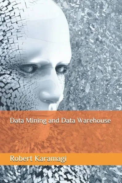 Data Mining and Data Warehouse