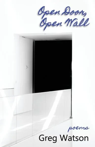 Open Door, Open Wall: Poems