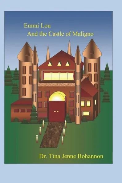 Emmi Lou and the Castle of Maligno