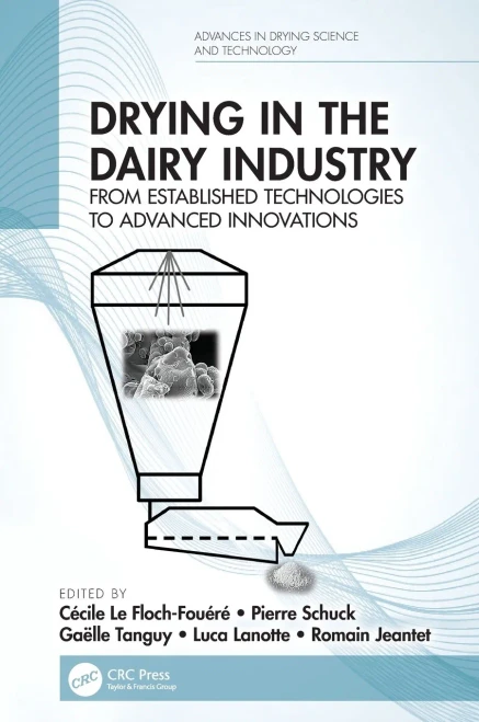 Drying in the Dairy Industry (Advances in Drying Science and Technology)