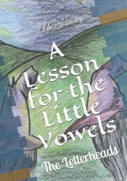 A Lesson for the Little Vowels: The Letterheads