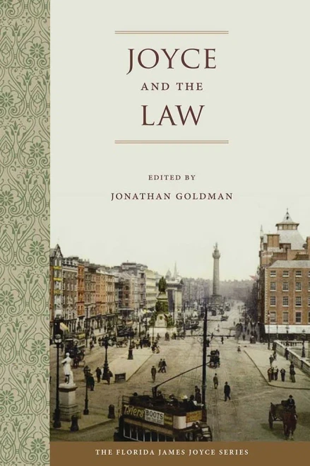 Joyce and the Law (The Florida James Joyce Series)