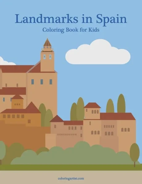 Landmarks in Spain Coloring Book for Kids
