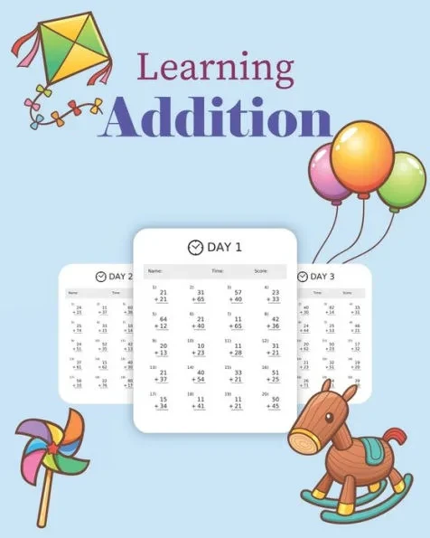 Learning Addition: 100 days of learning addition for kids