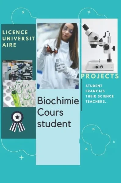 Biochimie Cours student: licence biochimistry francais 2021 tout le module cours exercice