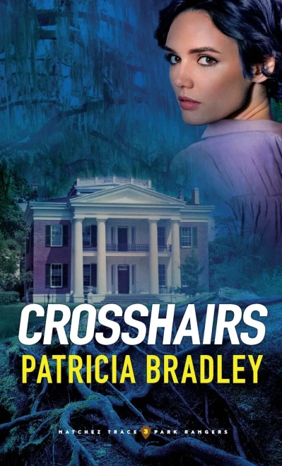 Crosshairs (Natchez Trace Park Rangers, 3)