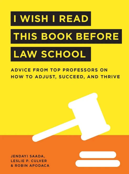 I Wish I Read This Book Before Law School (I Wish I Read...Series)