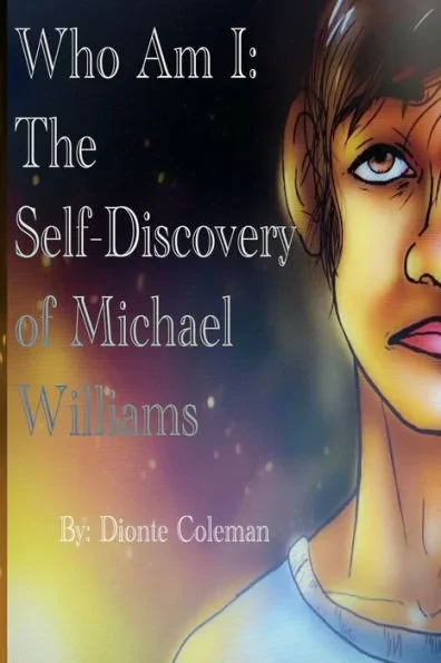 Who Am I: The Self-Discovery of Michael Williams