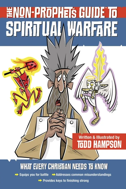 The Non-Prophet's Guide to Spiritual Warfare (Non-Prophet's Guide(tm))