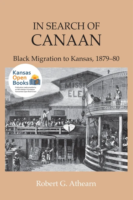 In Search of Canaan: Black Migration to Kansas, 1879-80