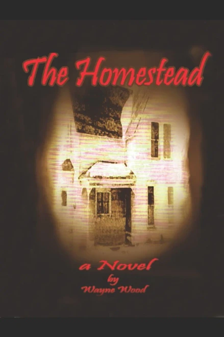 The Homestead: a Novel