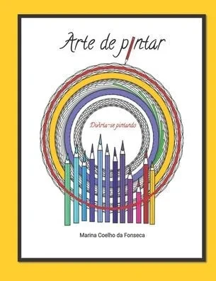 Arte de pintar: Divirta-se pintando