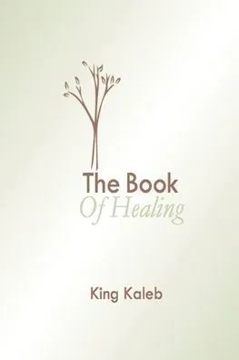 The Book Of Healing