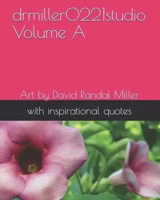 drmiller0221studio Volume A: Art by David Randal Miller