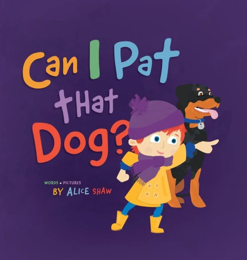 Can I Pat that Dog? - Hardcover