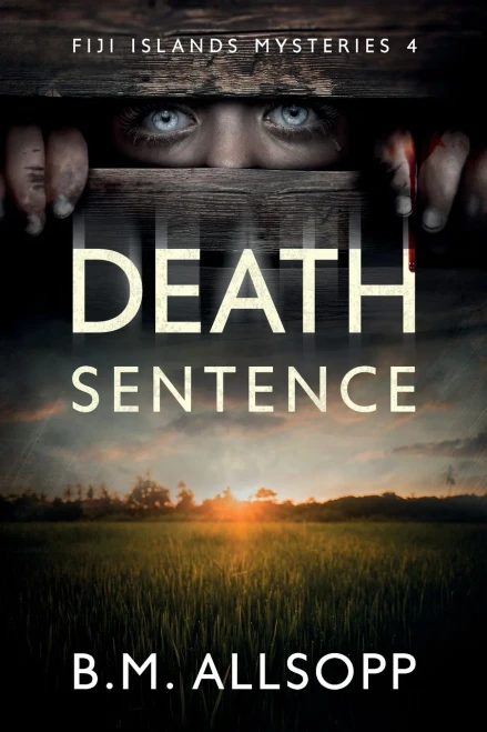 Death Sentence: Fiji Islands Mysteries 4