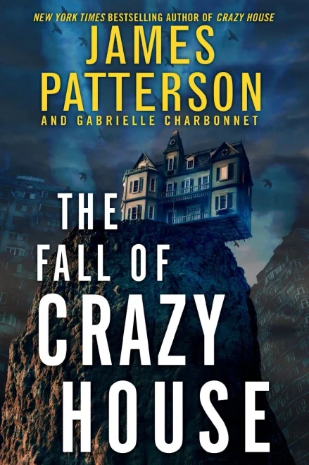 The Fall of Crazy House (Crazy House (2))