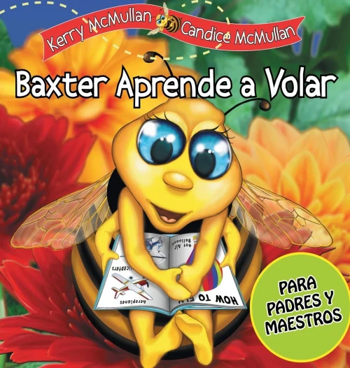 Baxter Aprende a Volar (Spanish Edition) - Hardcover