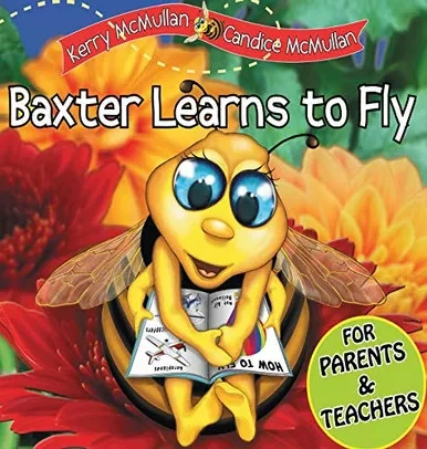 Baxter Learns to Fly - Hardcover