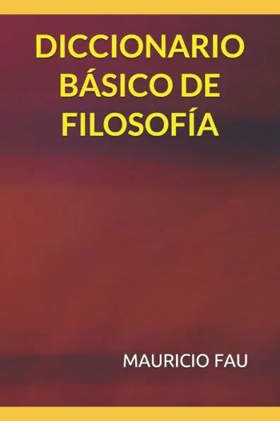 Diccionario Básico de Filosofía