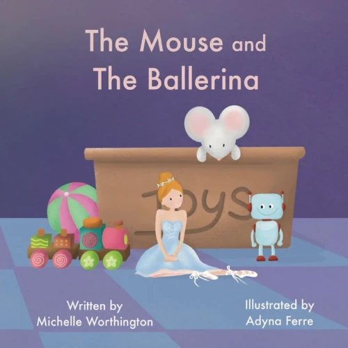 The Mouse and The Ballerina - Paperback