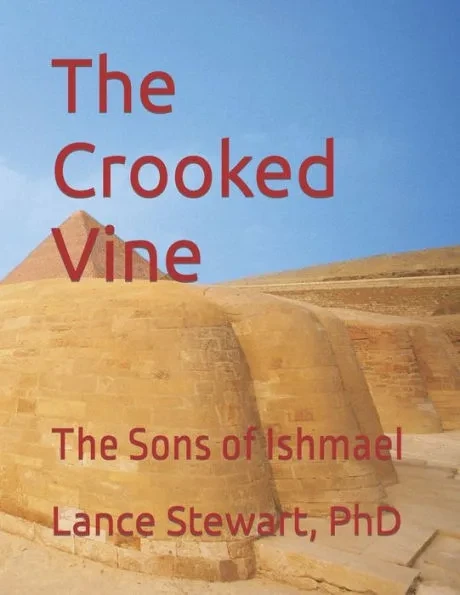 The Crooked Vine: The Sons of Ishmael
