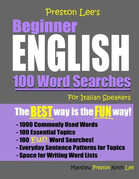 Preston Lee's Beginner English 100 Word Searches For Italian Speakers