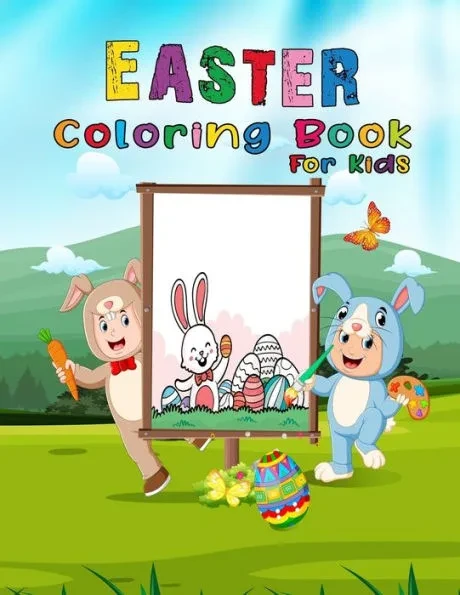 Easter Coloring Book For Kids: easter gifts for kids, Toddlers, Preschool Children, Easter eggs, ...Fun easter Eggs Coloring Books For Kids Large Print