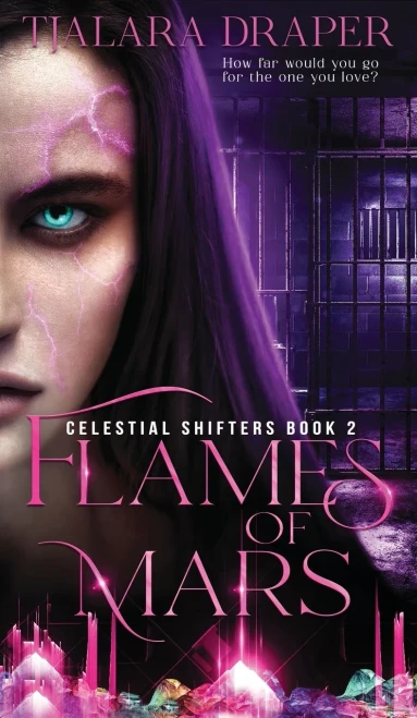Flames of Mars (Celestial Shifters) - Hardcover