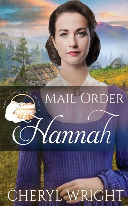 Mail Order Hannah (8) (Widows, Brides, and Secret Babies)