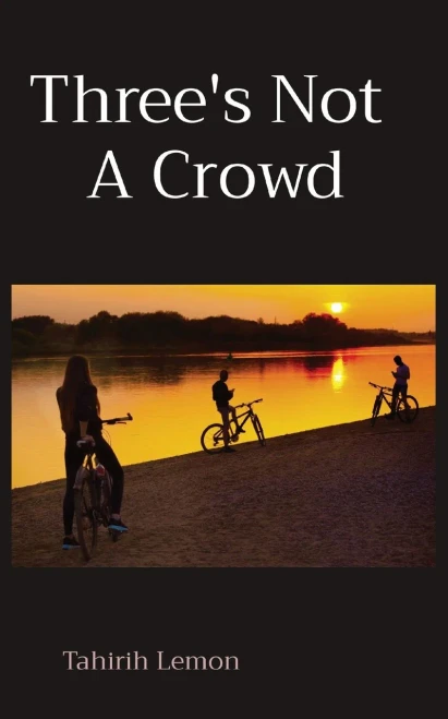 Three's Not A Crowd