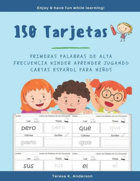 150 Tarjetas Primeras Palabras de Alta Frecuencia Kinder Aprender Jugando Cartas Español para Niños: My 1st Spanish Word Book Ejercicios para aprender