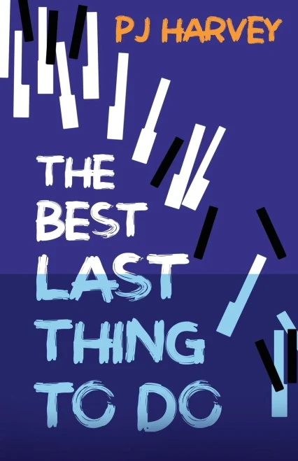 The Best Last Thing to Do