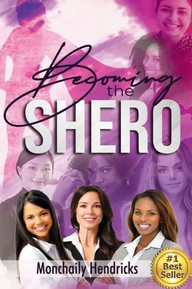 Becoming the Shero