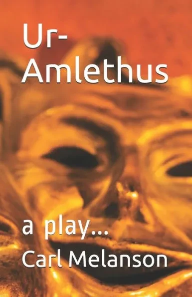 Ur-Amlethus: a play...