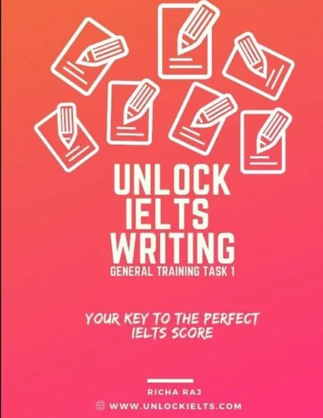 Unlock Writing Task 1 General Training: Your Key to Perfect IELTS Score