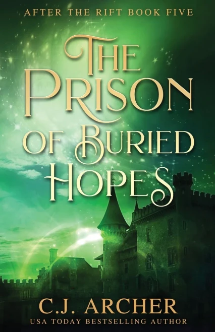 The Prison of Buried Hopes (After the Rift)