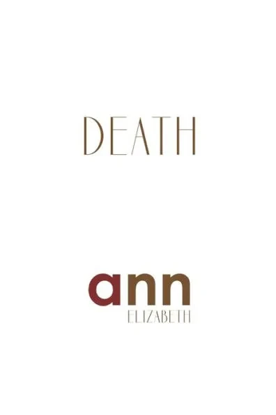 Death - Ann Elizabeth