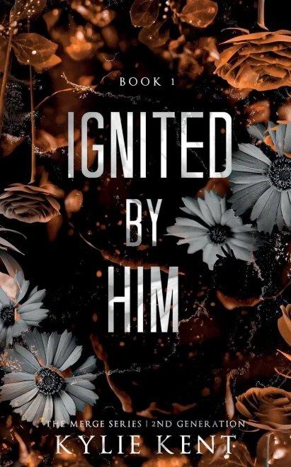 Ignited By Him (The Merge)