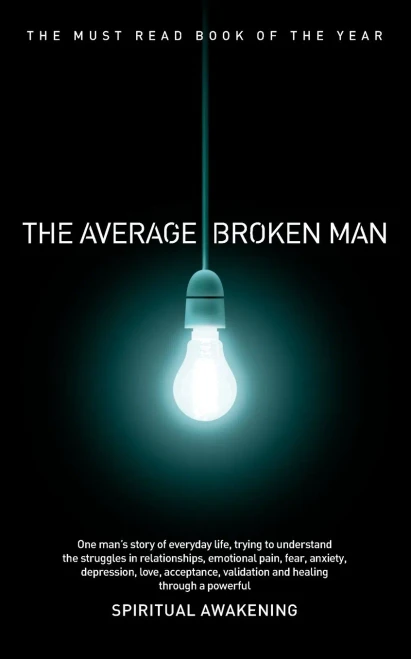 The Average Broken Man