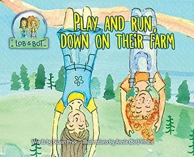 Play and Run, Down on Their Farm - Hardcover