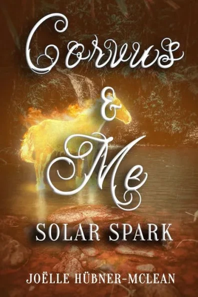 Corvus & Me: Solar Spark