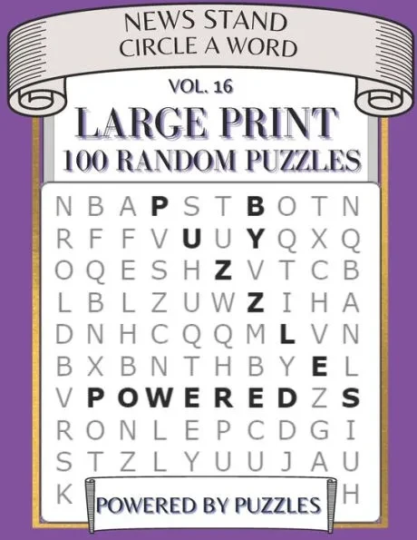 News Stand Circle a Word Vol.16: Large Print 100 Puzzles Large Print