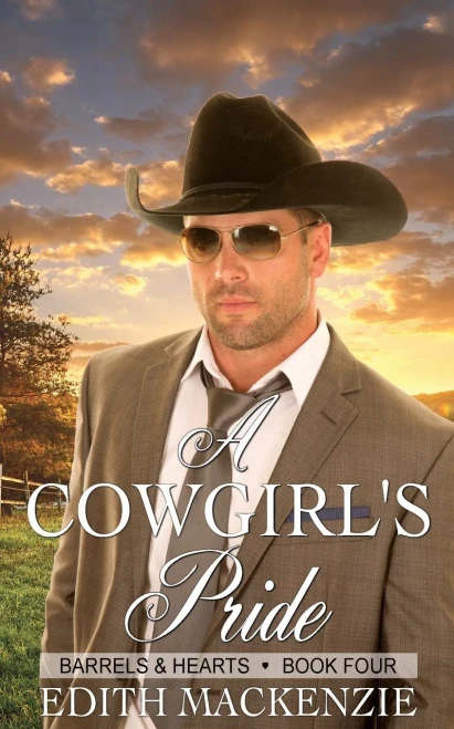 A Cowgirl's Pride: A clean and wholesome contemporary cowboy romance novella (Barrels and Hearts)