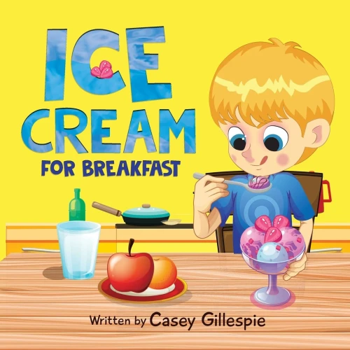 Ice Cream for Breakfast - Paperback